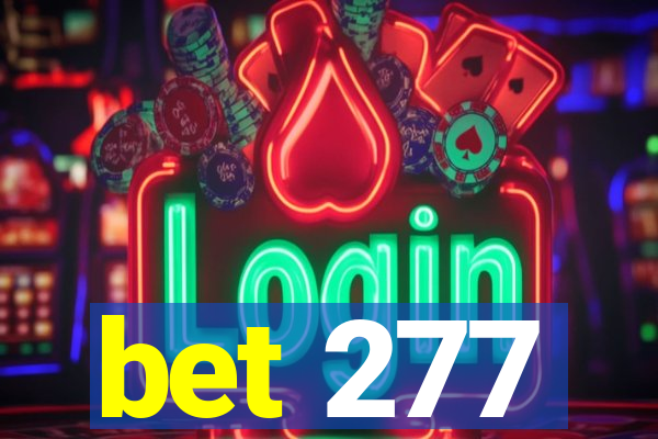 bet 277